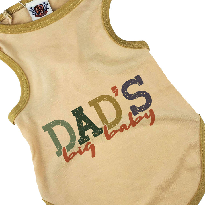 Dad's Big Baby Dog Tee